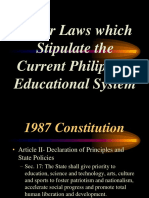 Major Laws Which Stipulate The Current Philippine Educational System