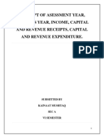 Concept of Asessment Year, Previous Year, Income, Capital and Revenue Receipts, Capital and Revenue Expenditure