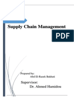 Supply Chain Management: Supervisor: Dr. Ahmed Hamidou