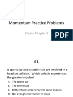 Momentum Practice Problems: Physics Chapter 8