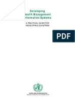 Developing Health Management Information Systems: A Practical Guide For Developing Countries