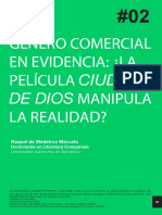 Género Comercial en Evidencia: ¿La Película Ciudad de Dios Manipula La Realidad?