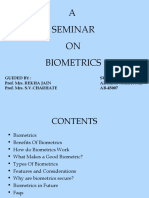 A Seminar ON Biometrics: Guided By: Prof. Mrs. REKHA JAIN Prof. Mrs. S.V.CHARHATE Submitted By: Akshat Agrawal AB-45007