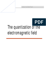 The Quantization of The Electromagnetic Field: Institute of Solid State Physics