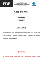 Caso Clínico 7 - Otorrino