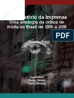 Observatório Da Imprensa Uma Antologia Da Crítica de Mídia No Brasil de 1996 A 2018