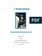 Dr. George Kirkham: "The Professor Who Became A Cop"