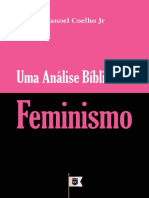 Manoel Coelho Junior - Uma Análise Bíblica Do Feminismo PDF