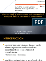 ¿Hay Que Medir La Presión Venosa Central para Guiar El Manejo de Líquidos? 10 Respuestas A 10 Preguntas