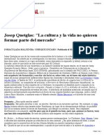 Josep Quetglas: "La Cultura y La Vida No Quieren Formar Parte Del Mercado"