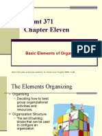 MGMT 371 Chapter Eleven: Basic Elements of Organizing