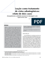 Marsupialização Como Tratamento Definitivo de Cistos Odontogênicos Relato de Dois Casos