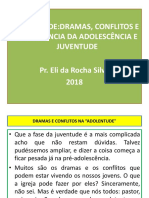 Adolentude - Dramas, Conflitos e Convivência Da Adolescência e Juventude