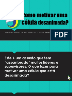 Como Motivar Uma Célula Desanimada