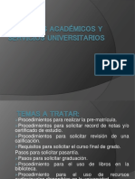 Servicios Academicos y Servicios Universitarios