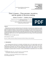 Time Is Money-Time Pressure, Incentives, and The Quality of Decision-Making