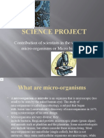 Science Project: Contribution of Scientists in The World of Micro-Organisms or Micro Biology