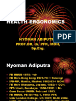 Health Ergonomics: Nyoman Adiputra Prof - DR, DR, PFK, Moh, SP - Erg