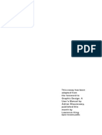 This Essay Has Been Adapted From The Foreword To Graphic Design: A User's Manual by Adrian Shaunessey, Published This Month by Lawrence King