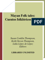 Susan Thompson, Keith Thompson, Lidia Lopez de L'opez - Mayan Folktales Cuentos Folkloricos Mayas (World Folklore Series) (2007, Libraries Unlimited) PDF