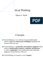 Critical Thinking: Miguel A. Tejada