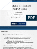 E Oivre S Heorem Trig Identities: Lgebra