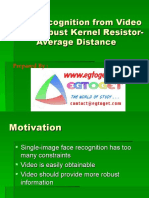 Face Recognition From Video Using Robust Kernel Resistor-Average Distance