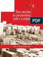 VASCONCELOS, Pedro de Almeida - Dois Séculos de Pensamento Sobre A Cidade PDF