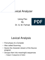 Lexical Analyzer: Using Flex by Dr. S. M. Farhad