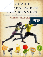 Guía de Alimentación para Runners Consejos Sobre Hábitos Alimentarios, Salud y Rendimiento Deportivo - Albert Grabulosa