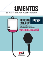 Periodismo en La UVI: La Precariedad en Las Colaboraciones Nacionales. Informe de Situación