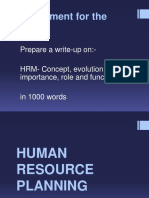 Assignment For The Class: Prepare A Write-Up on:-HRM - Concept, Evolution, Importance, Role and Functions. in 1000 Words