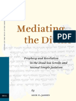 Jassen, A.P., Mediating The Divine - Prophecy and Revelation in The Dead Sea Scrolls and Second Temple Judaism