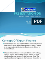 Export Finance and Payment Presented by Sri Jintu Borthakur Sri Dipranjal Keot