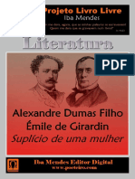 Suplicio de Uma Mulher - Emile de Girardin e Alexandre Dumas Filho