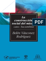 La Construcción Social Del Miedo: Caso Sucumbios