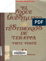 Fritz Perls El Enfoque Guestaltico Testimonios de Terapia