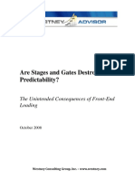 Are Stages and Gates Destroying Predictability?: The Unintended Consequences of Front-End Loading