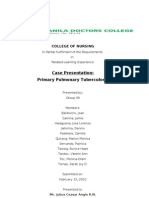 Case Presentation: Primary Pulmonary Tuberculosis: College of Nursing