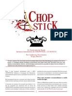 Chopstick - Os Tentáculos Da Trí Ade