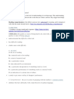 1.reading Comprehension Is The Level of Understanding of A Text/message. This Understanding