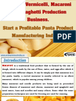 Noodles, Vermicelli, Macaroni and Spaghetti Production Business