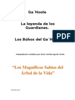 Ga Hoole La Leyenda de Los Guardianes. Interpretación Simbólica