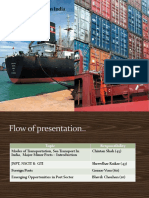 Port Infrastructure in India: Bhavik Chauhan (10) Shreedhar Raikar (43) Chintan Shah (45) Gaurav Vora