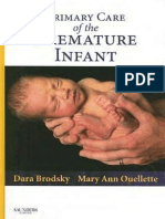 Dara Brodsky MD, Mary Ann Ouellette MS APRN IBCLC-Primary Care of The Premature Infant (2007)