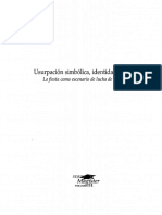 Usurpacion Sombolica Identidad y Poder. La Fiesta Como Escenario de La Lucha de Sentidos.