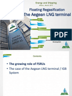 Floating Regasification The Aegean LNG Terminal