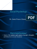 Social Psychology: Dr. Jamie Franco-Zamudio