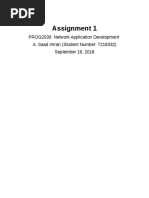 Assignment 1: PROG2030: Network Application Development A. Saad Imran (Student Number: 7218332) September 16, 2018