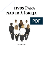 Motivos para Nao Ir A Igreja